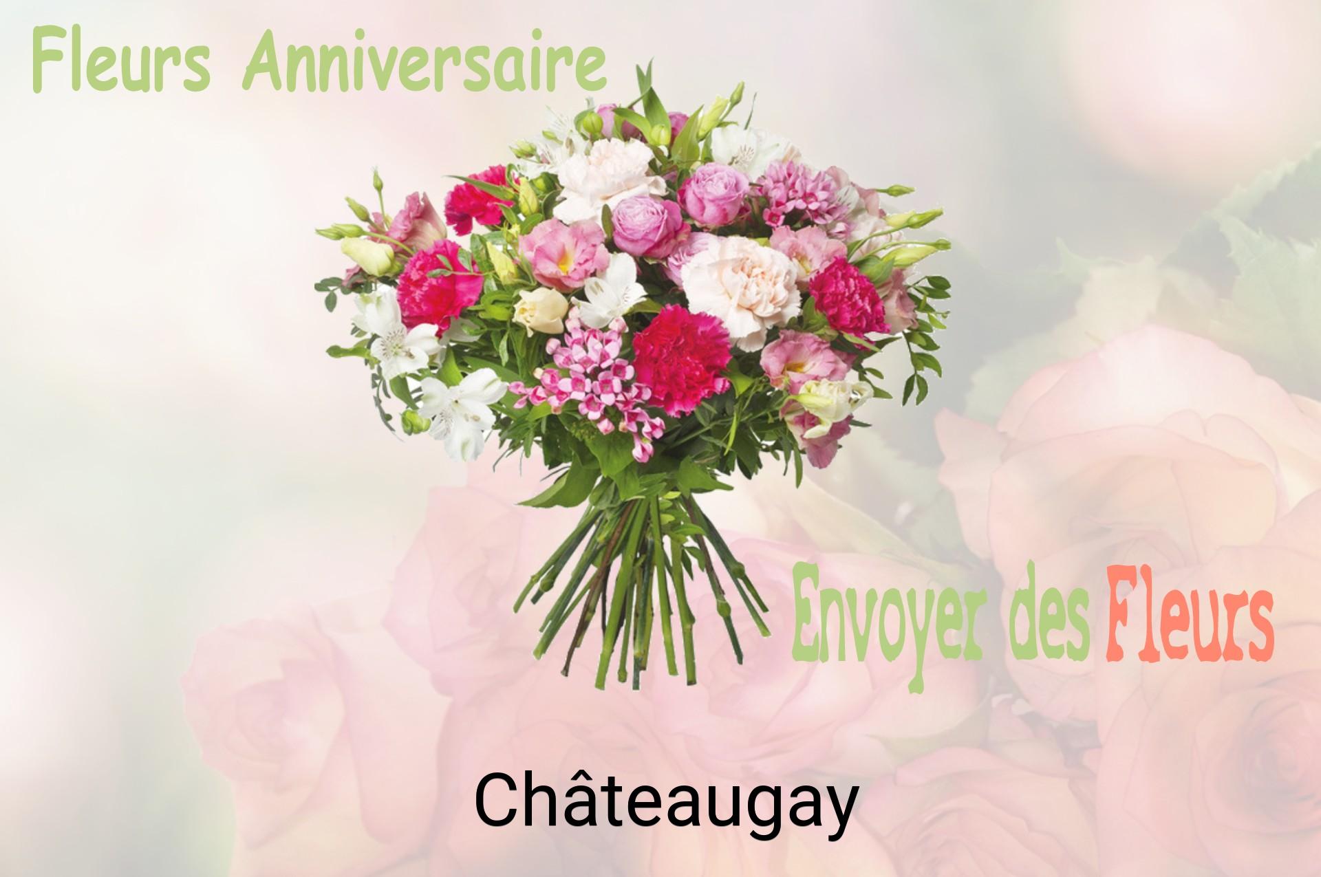 Bouquet de fleurs d’anniversaire livré à Châteaugay